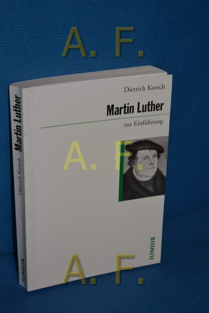 Martin Luther zur Einführung Memories