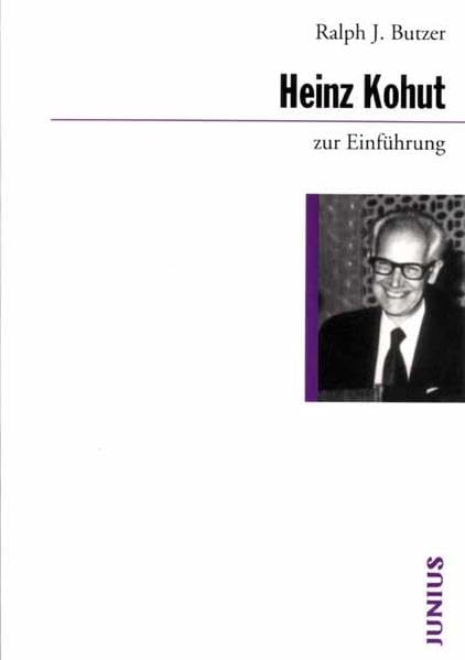 Heinz Kohut zur Einführung Memories
