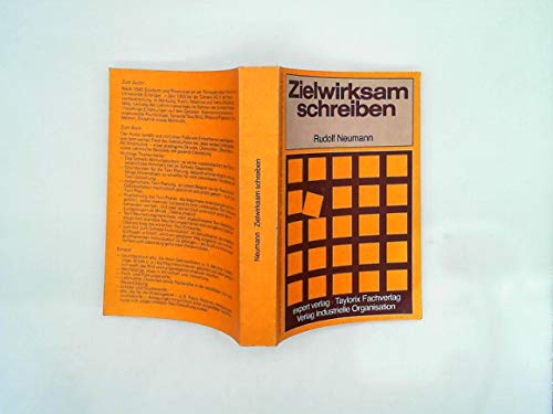 Zielwirksam schreiben: Ein zeitgemässer Ratgeber für beruflichen und privaten Gebrauch (Unternehmensführung + Unternehmensberatung) Books