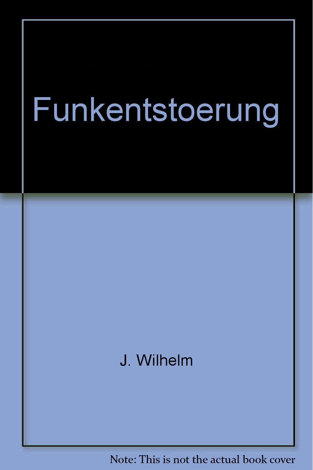 Funkentstörung: Gesetzliche und physikalische Grundlagen, Bauelemente - Messgeräte und Messtechnik (Kontakt & Studium) Law