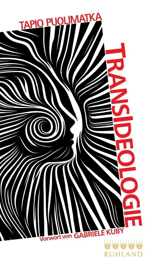 Transideologie: Vorw. v. Gabriele Kuby Law