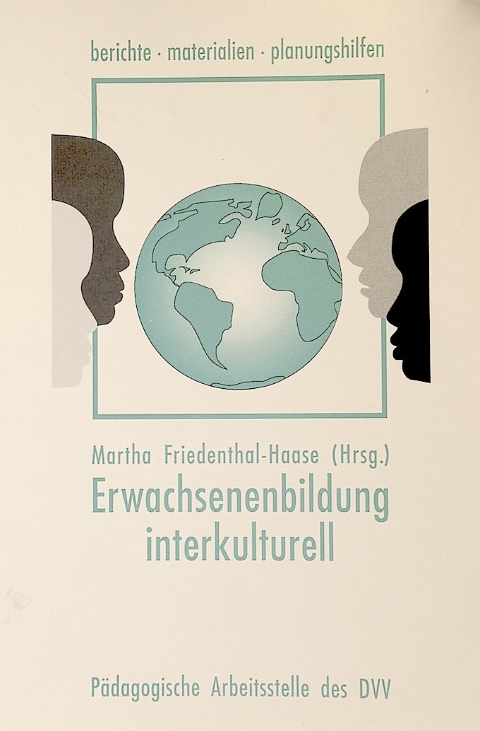 Erwachsenenbildung interkulturell. (Berichte Materialien Planungshilfen) Books