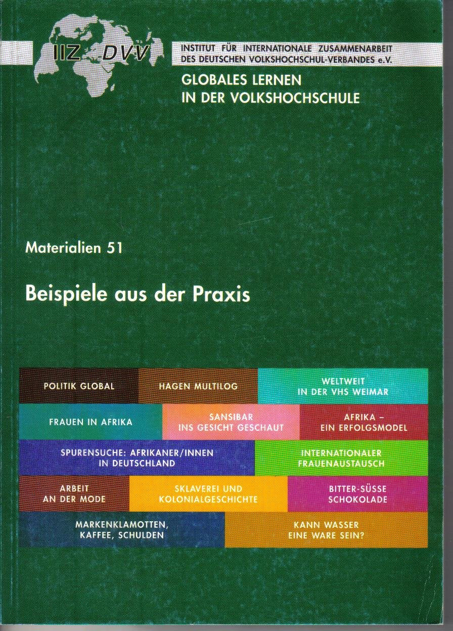 Beispiele aus der Praxis (Globales Lernen in der Volkshochschule) Books