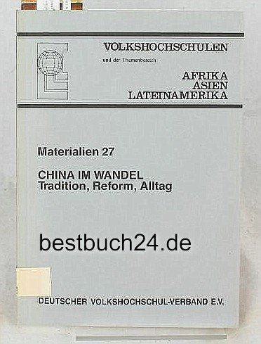 Product Image: China im Wandel: Tradition, Reform, Alltag
