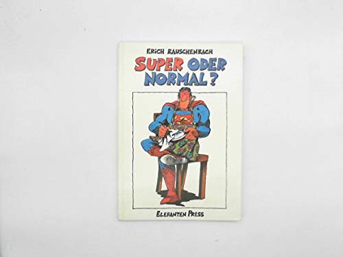 Super oder normal: Karikaturen (Elefanten Press) Film, Art & Culture