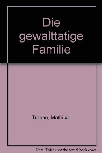 Die GEWALTtätige Familie Social Sciences