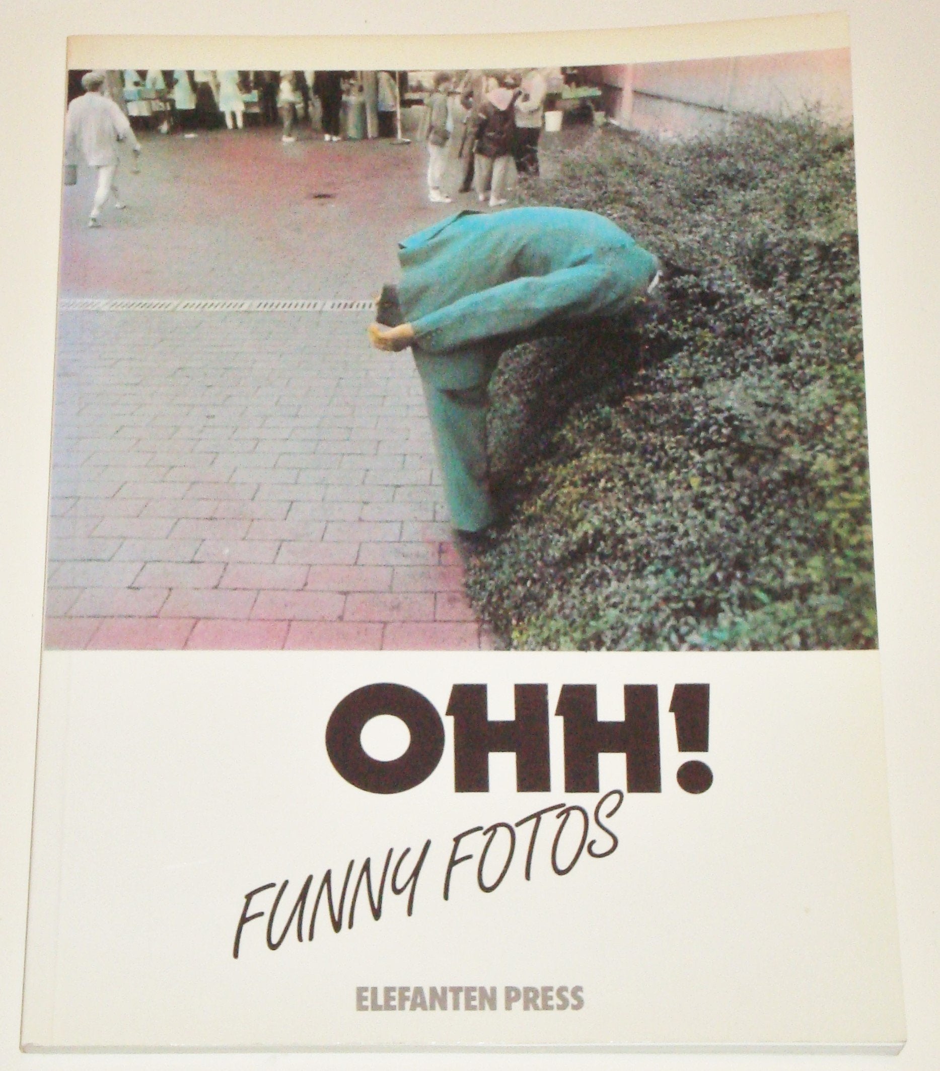 Ohh! Funny Fotos. Fotosatire Books