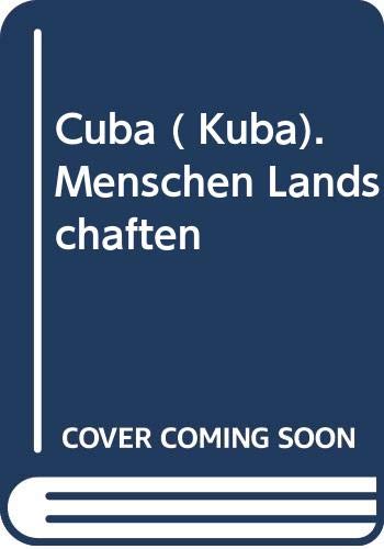 Cuba ( Kuba). Menschen Landschaften Travel