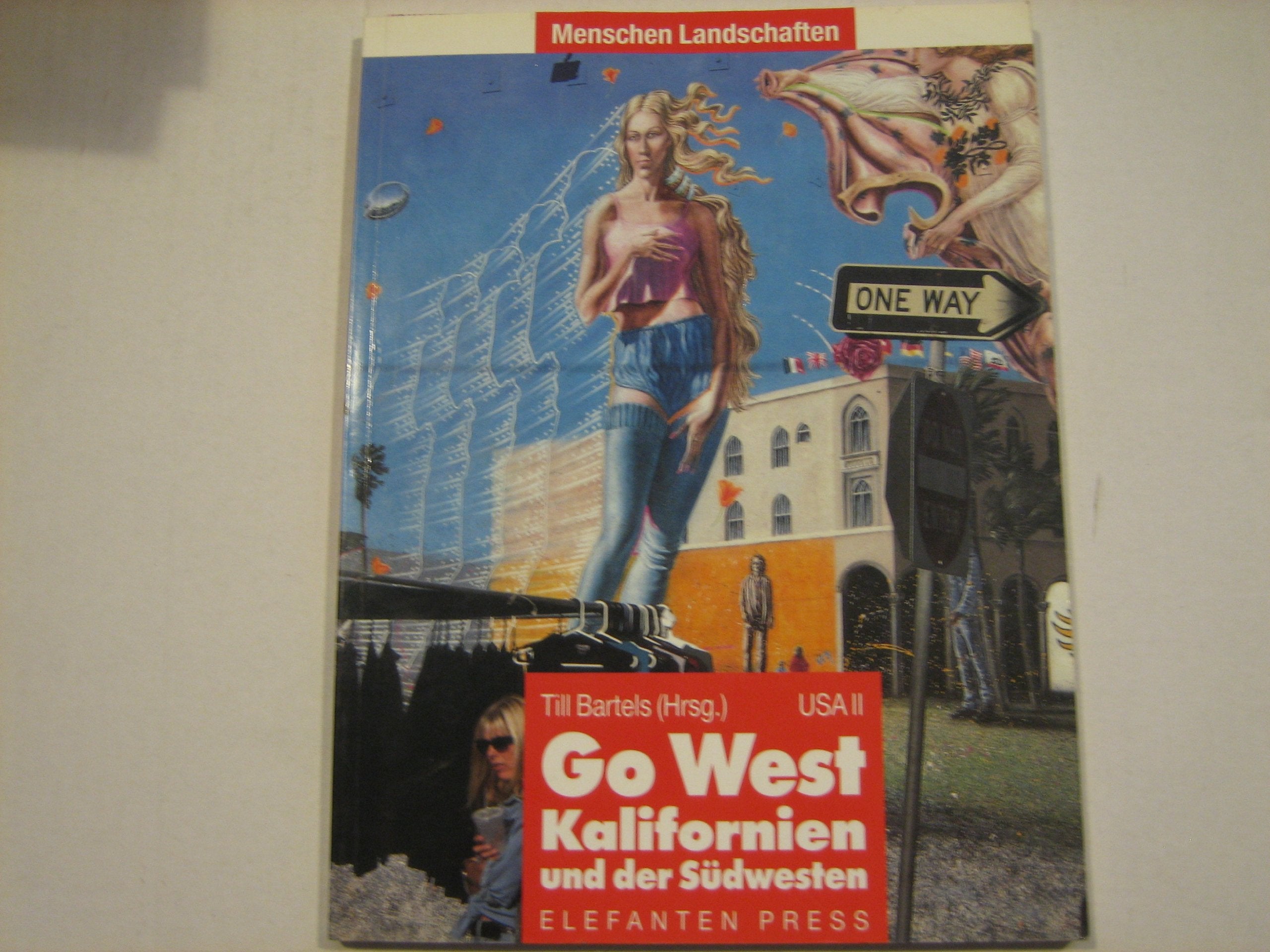 Go West Kalifornien und der Südwesten Books
