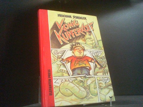 Melchior Schedler: König Kupferkopf Books