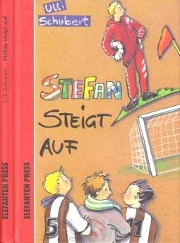 Stefan steigt auf. ( Ab 10 J.) Fiction