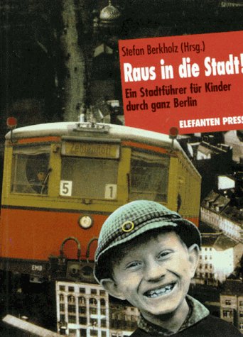 Raus in die Stadt, Raus in die Stadt! Travel