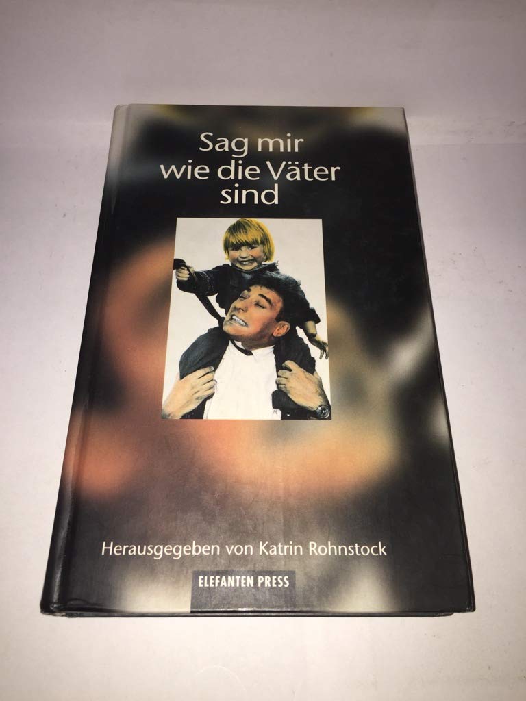 Sag mir wie die Väter sind Law