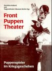 FrontPuppenTheater, Puppenspieler im Kriegsgescheh book