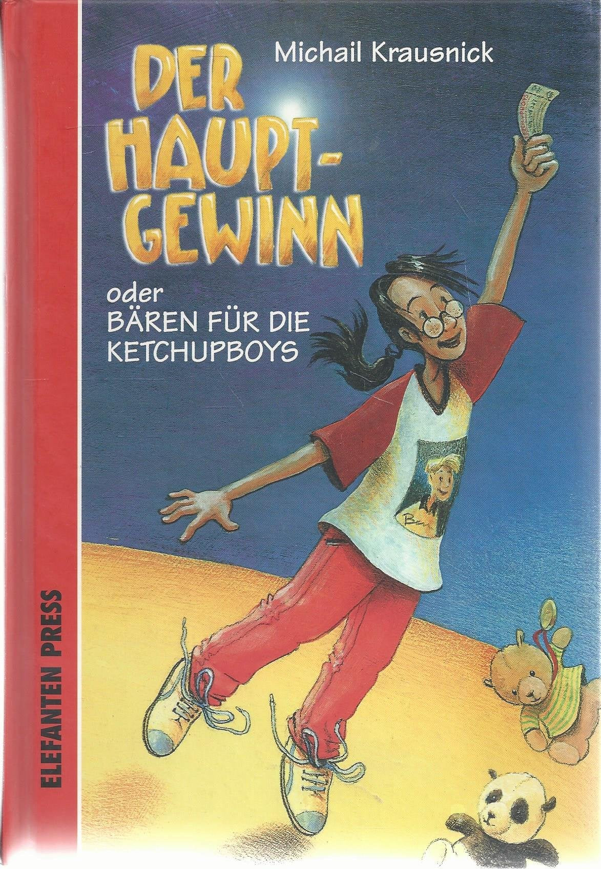 Der Hauptgewinn. oder: Bären für die Ketchupboys Novels & Short Stories