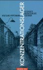 Konzentrationslager. Geschichte, Nachgeschichte, Gedenken Books