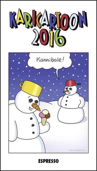 Karicartoon 2016: Die Satire-Anthologie für alle Tage des Jahres: 366 Kari-Cartoons von 80 ZeichnerInnen Manga