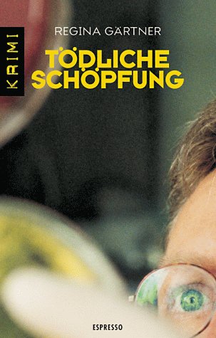Product Image: Tödliche Schöpfung. Krimi