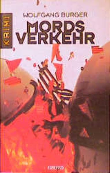 Mordsverkehr Crime & Thrillers