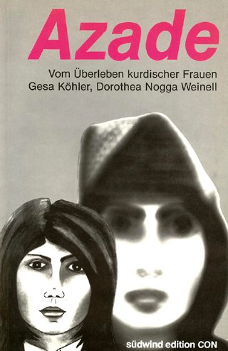 Azade. Vom Überleben kurdischer Frauen Books