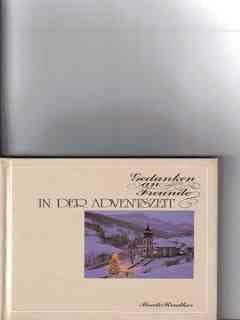 Gedanken an Freunde in der Adventszeit Books