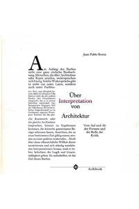 Über Interpretation von Architektur: LETZTE EXEMPLARE, DANAch vergriffen ! Stand 3/93 Architecture