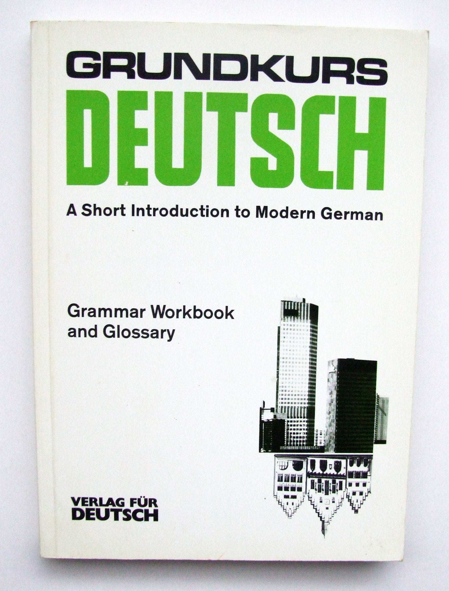 Grundkurs Deutsch, Grammatisches Arbeitsbuch, Englisch Learning & Reference