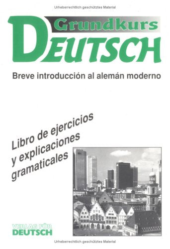 Grundkurs Deutsch, Grammatisches Arbeitsbuch, Spanisch Books