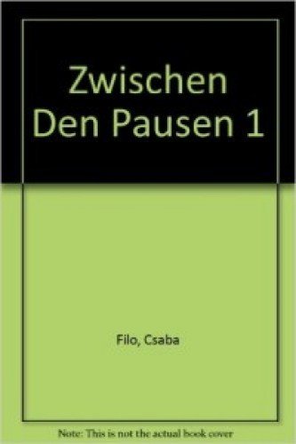 Zwischen den Pausen, neue Rechtschreibung, Hörverstehen mit Lehrerhandbuch General education