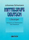 Mittelstufe Deutsch, Neubearbeitung: Lösungen, Schlüssel zum Selbststudium, Verb-Wörterbuch Foreign Languages ​​& Dictionaries