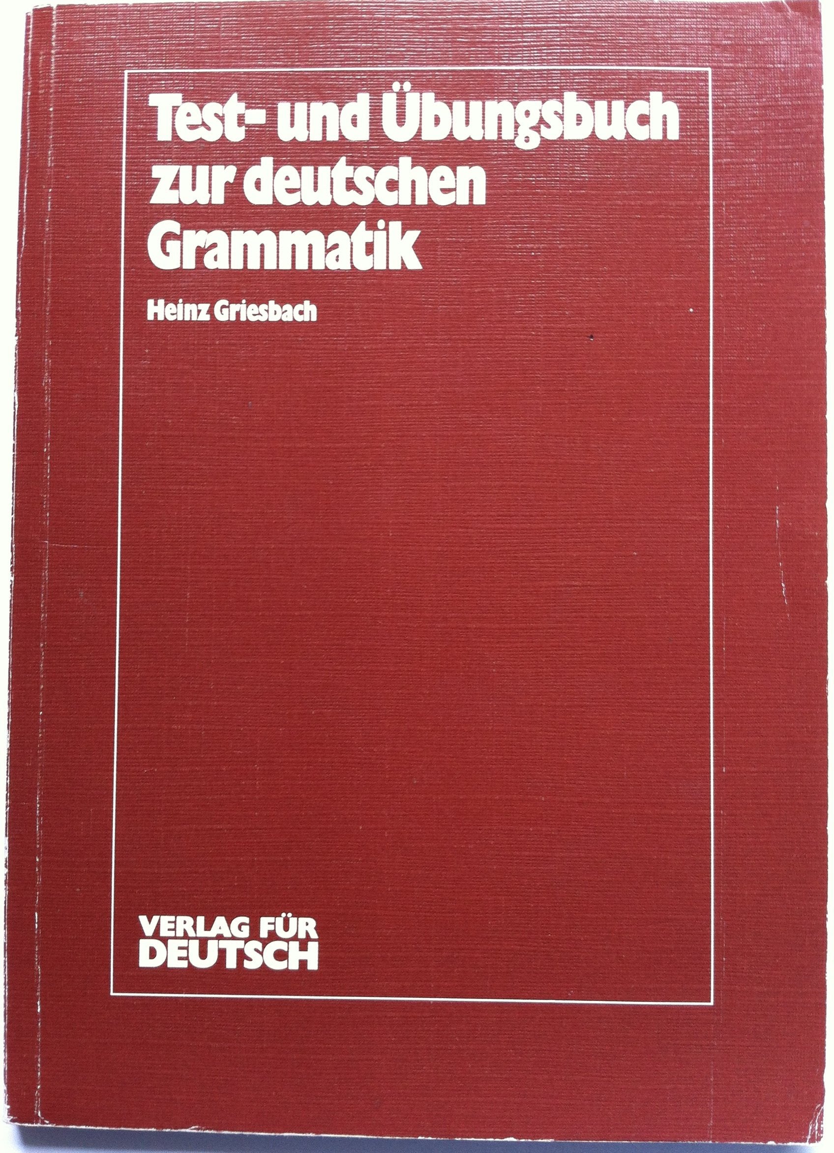 Test- Und Ubungsbuch Zur Deutschen Grammatik Education & Training
