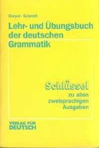 Key: Schubel/Answer Key (Lehr-Und Ubungsboch Der Deutschen Grammatik) book