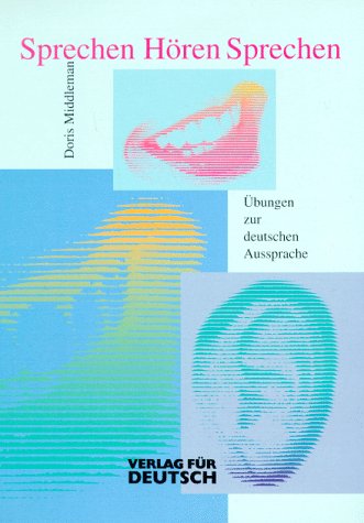 Sprechen, Horen, Sprechen - Level 10: Pack: Lehrbuch Und Cassetten (2) book