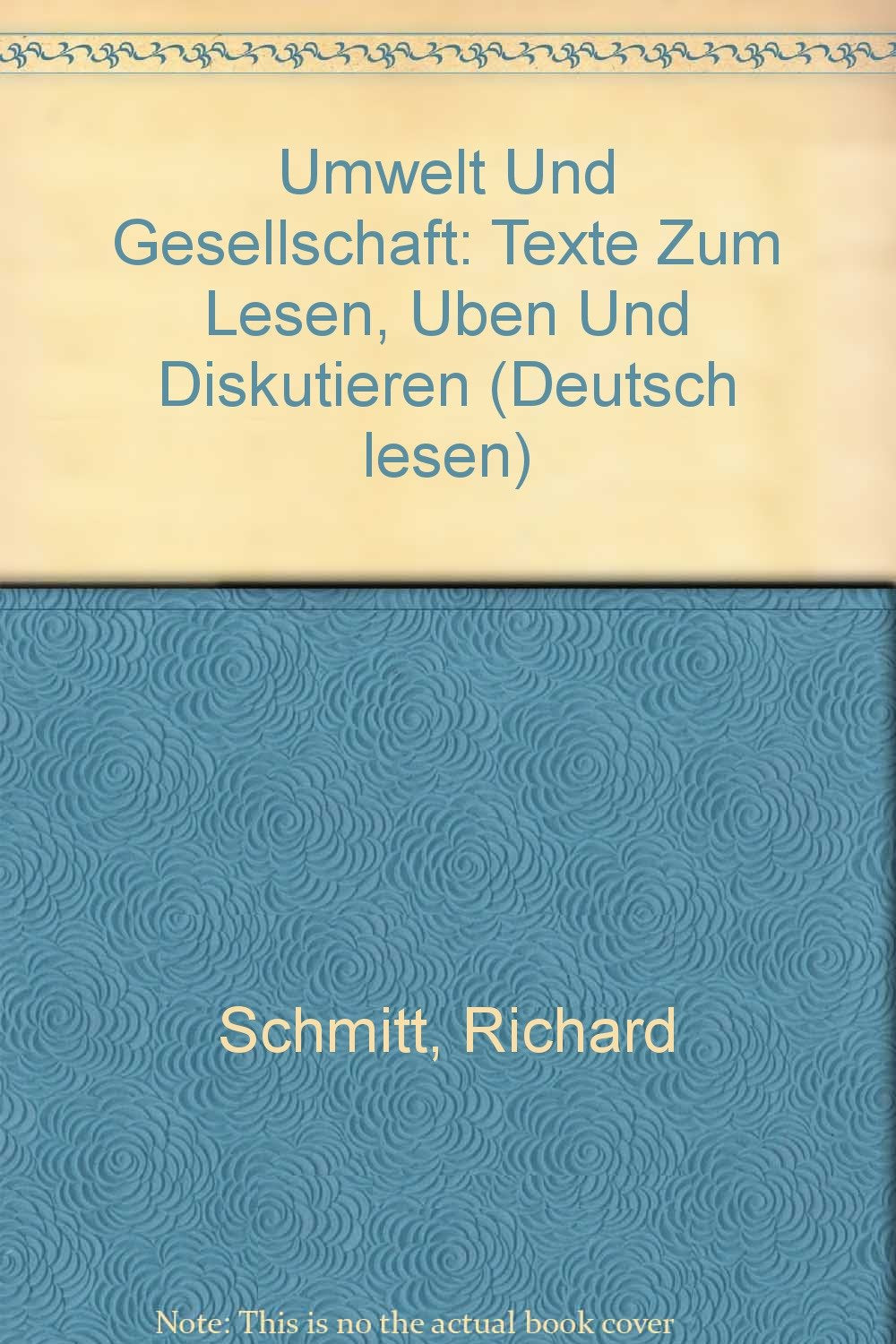 Umwelt und Gesellschaft, Textbuch (Deutsch lesen, Band 3) Foreign Languages ​​& Dictionaries