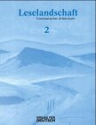Leselandschaft, neue Rechtschreibung, Grammatisches Arbeitsbuch General education