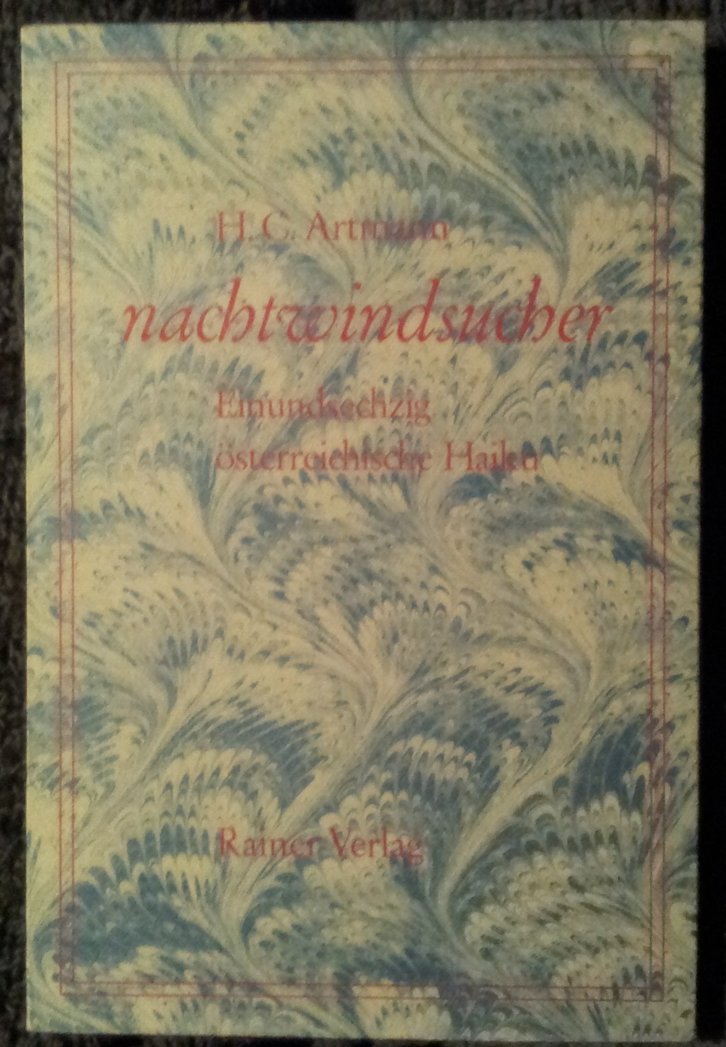Nachtwindsucher. Einundsechzig österreichische Haiku Books