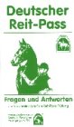 Deutscher Reit-Pass. Fragen und Antworten zur Vorbereitung auf die Reitpass-Prüfung Leisure & Fun