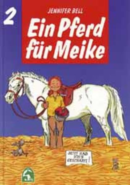 Ein Pferd für Meike: Pferdecomic Parents & Children
