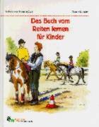 Das Buch vom Reiten lernen für Kinder Books