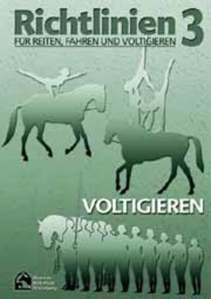 Richtlinien für Reiten und Fahren, Bd.3, Voltigieren Pets