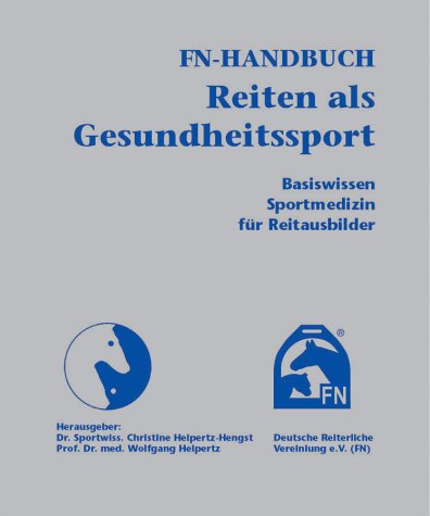 FN-Handbuch Reiten als Gesundheitssport Pets