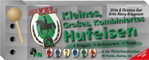 Kleines, großes kombiniertes Hufeisen. Fragen. Antworten. Tipps: Karten mit Fragen und Antworten in (Falt)kasten mit Stecker sowie ein Faltblatt. Zu den Motivationsabzeichen. Mit Puzzles, Dominos etc book