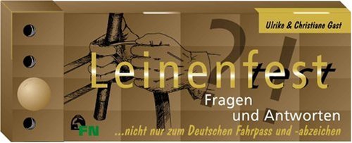 Leinenfest?: Fragen und Antworten nicht nur zum Deutschen Fahrpas und -abzeichen Pets