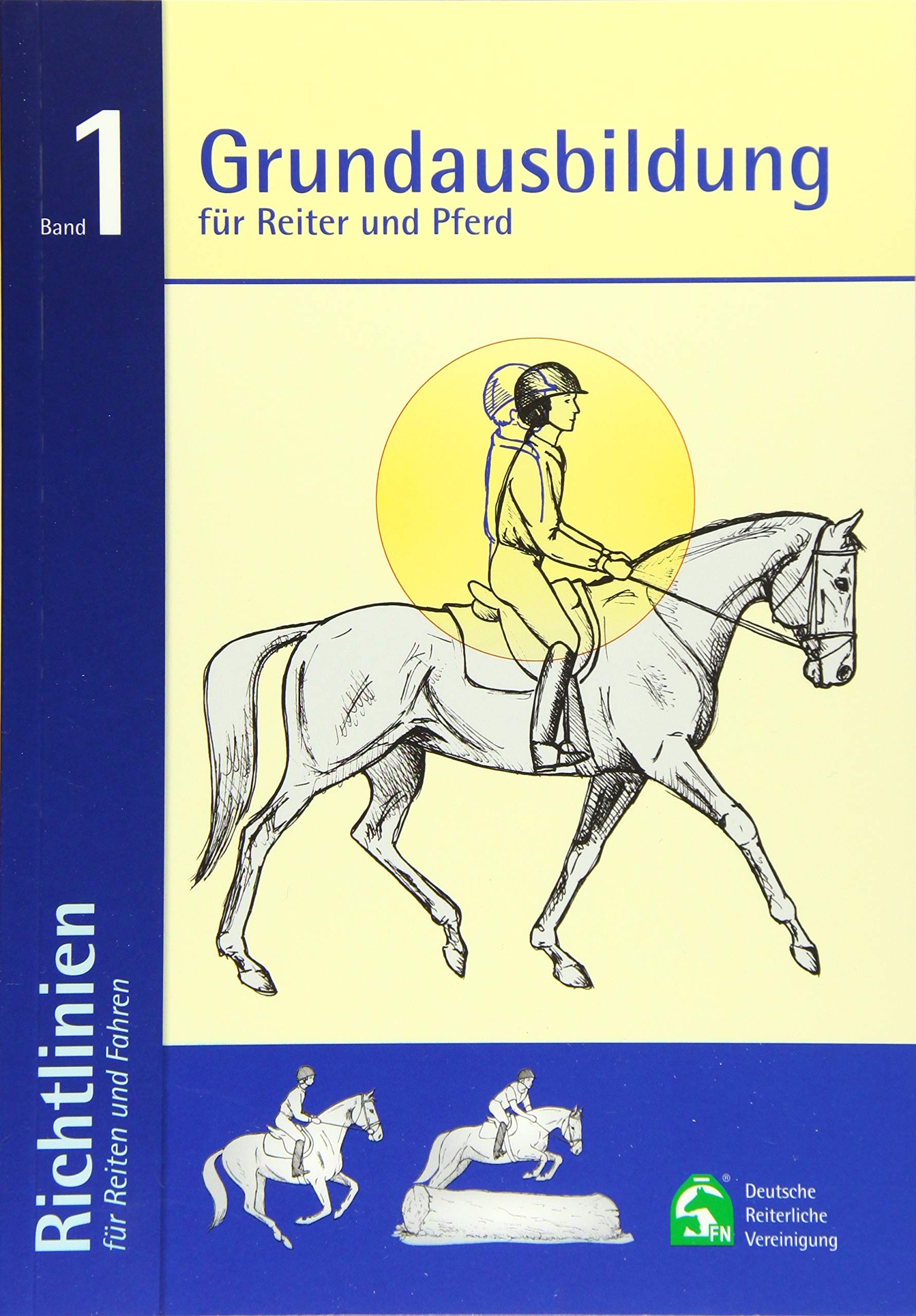 Grundausbildung für Reiter und Pferd Pets