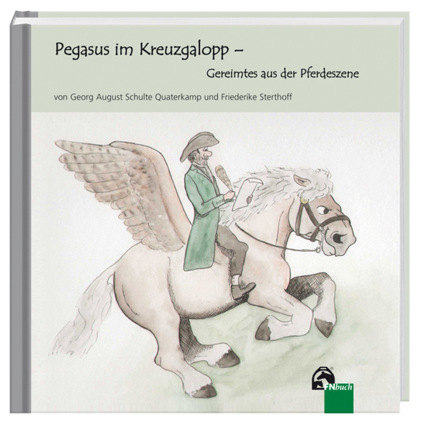 Pegasus im Kreuzgalopp: Gereimtes aus der Pferdeszene Manga