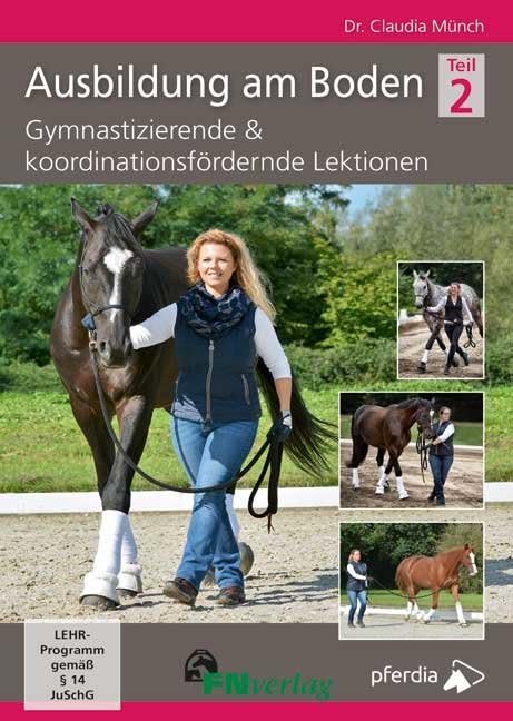 Ausbildung am Boden 2: Gymnastizierende und koordinationsfördernde Lektionen Movies