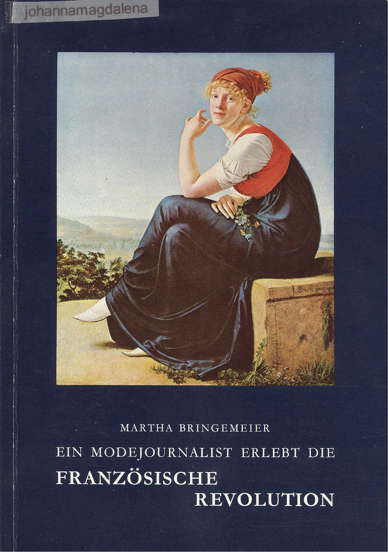 Ein Modejournalist erlebt die Französische Revolution Foreign Languages ​​& Dictionaries