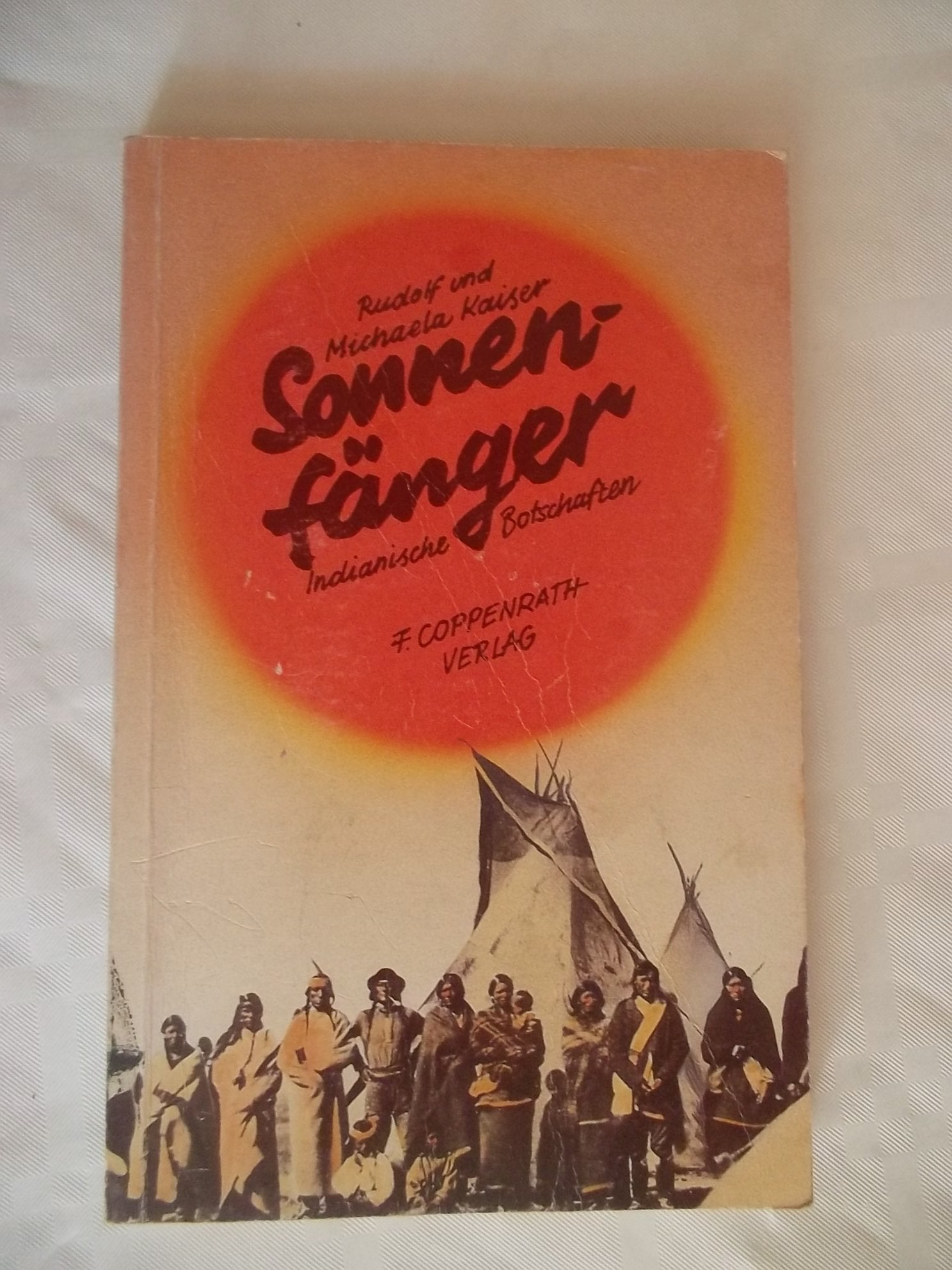 Product Image: Sonnenfänger. Indianische Botschaften