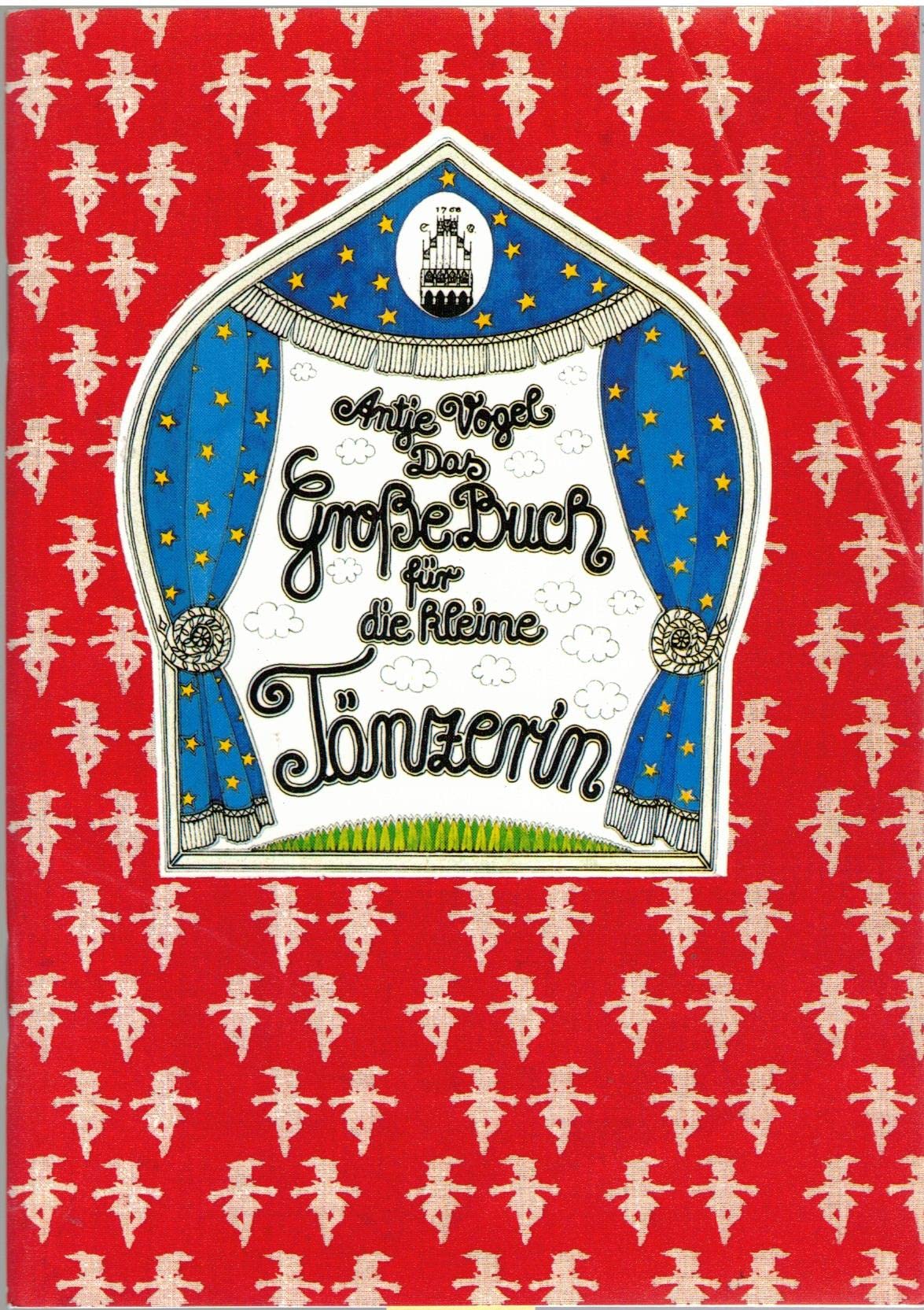 Das große Buch für die kleine Tänzerin Leisure & Fun