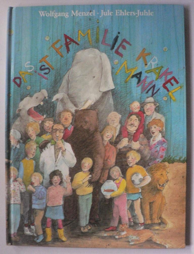 Das ist Familie Krakelmann. Buchstabenfamilien von A- Z Books